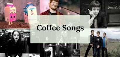 Songs about coffee